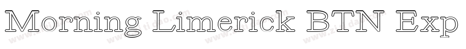 Morning Limerick BTN Exp Lt字体转换